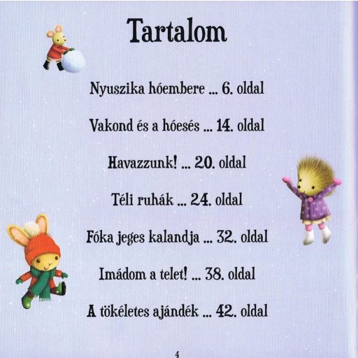 Napraforgó Hóember a barátom