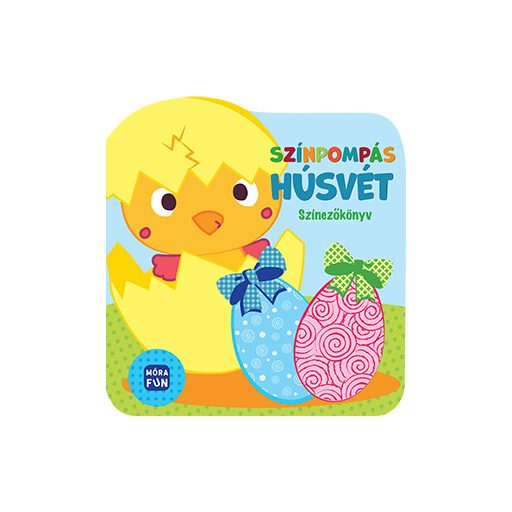 Móra Színpompás húsvét