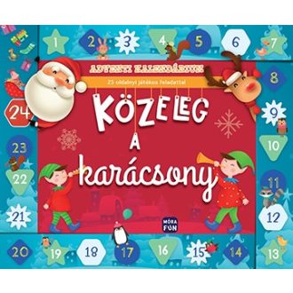 Móra Közeleg a karácsony Adventi kalendárium