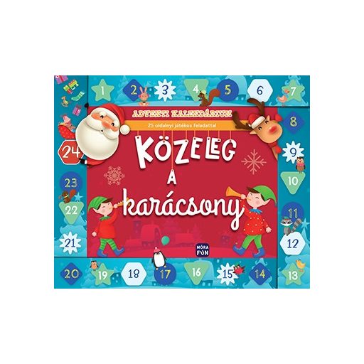 Móra Közeleg a karácsony Adventi kalendárium
