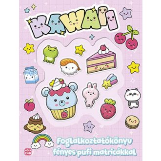   Kawaii Foglalkoztatókönyv fényes pufi matricákkal - Móra