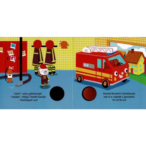 Napraforgó Mókás hangok - A tűzoltóautó - Hangoskönyv