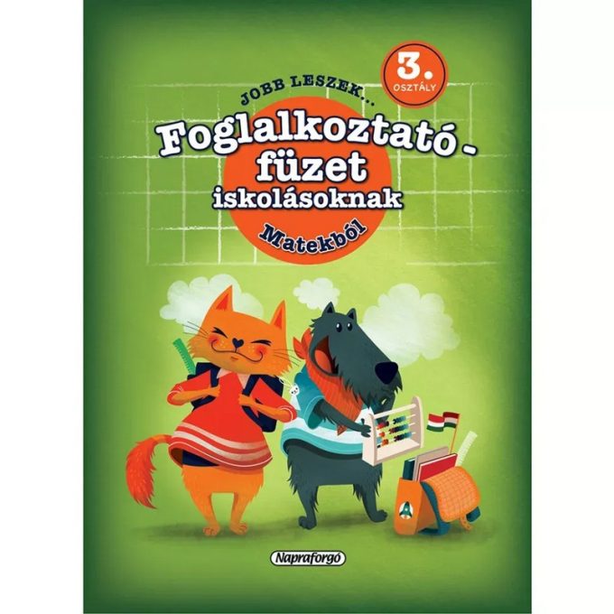 Napraforgó Jobb leszek ... matekból - 3. osztályosoknak