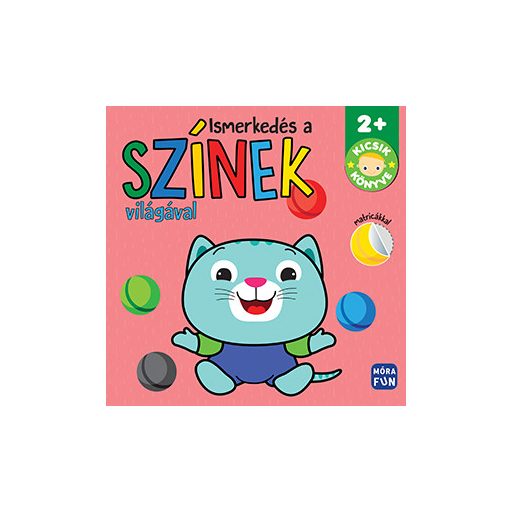 Móra Ismerkedés a színek világával - matricákkal