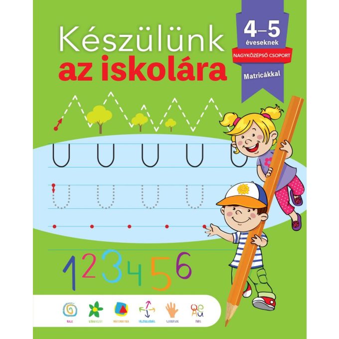 Készülünk az iskolára - 4-5 éveseknek - Napraforgó