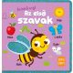 Érintsd meg! - Az első szavak - Napraforgó