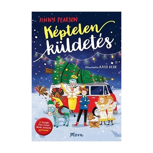 Móra Képtelen küldetés