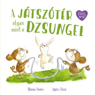 Pagony A játszótér olyan mint a dzsungel