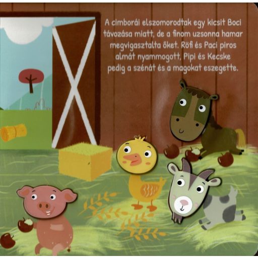 Napraforgó Hangos cimborák - Móka a farmon