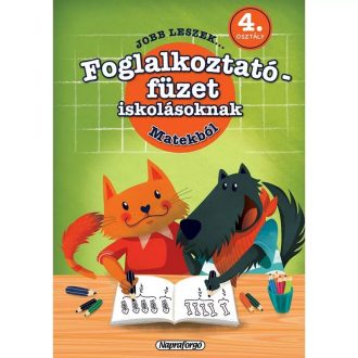 Napraforgó Jobb leszek ... matekból - 4. osztályosoknak