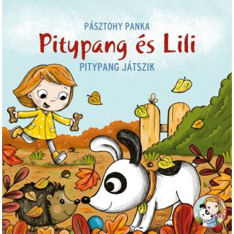 Pagony Pitypang és Lili - Pitypang játszik