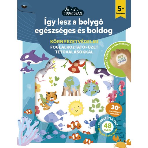 Napraforgó Így lesz a bolygó egészséges és boldog