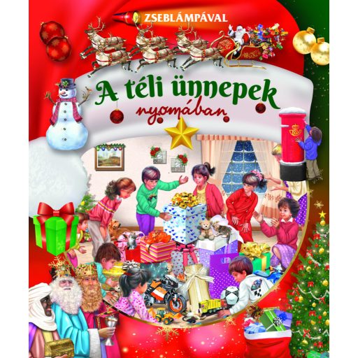 Napraforgó Zseblámpával - A téli ünnepek nyomában