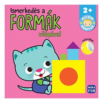 Ismerkedés a formák világával - matricákkal - Móra