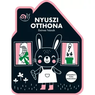 Napraforgó Színes Házak Nyuszi Otthona ház alakú babakönyv plüssoldalakkal 19x25 cm