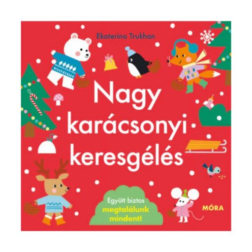 Móra Nagy karácsonyi keresgélés - Együtt biztos megtalálunk mindent